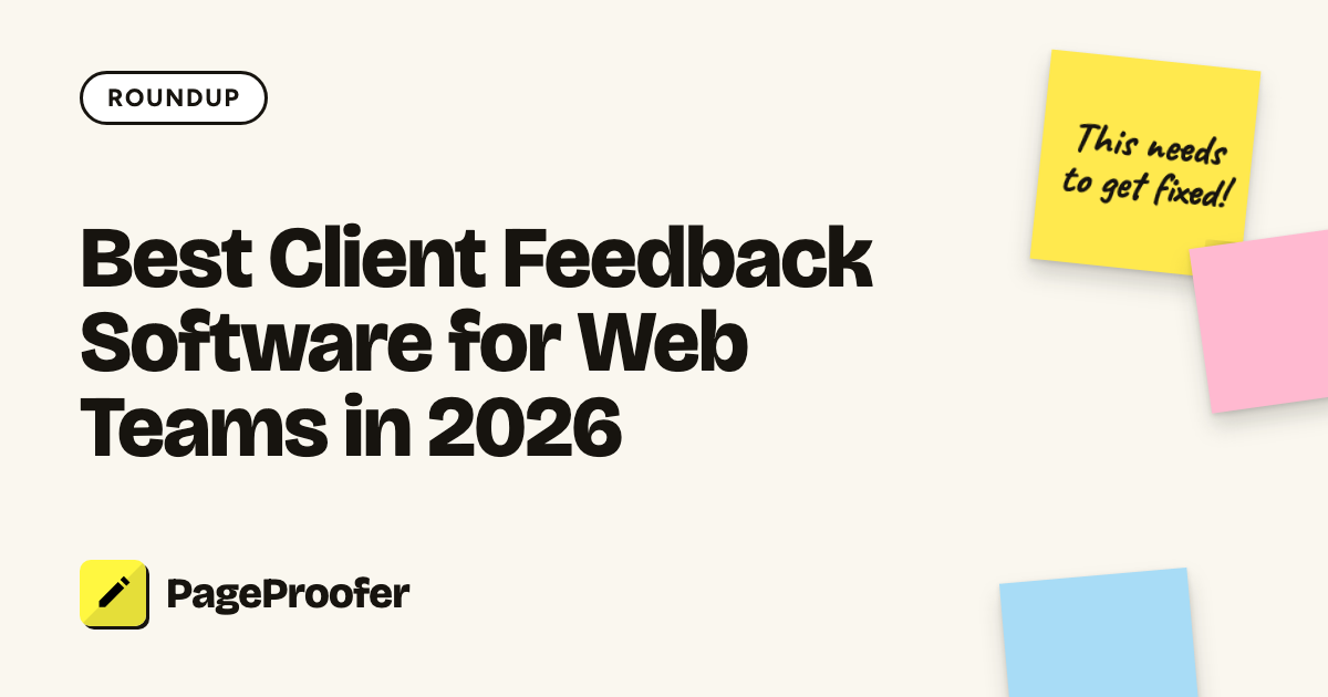 Best Client Feedback Software for Web Teams in 2026 | PageProofer